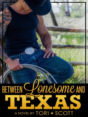 cover image of Between Lonesome and Texas